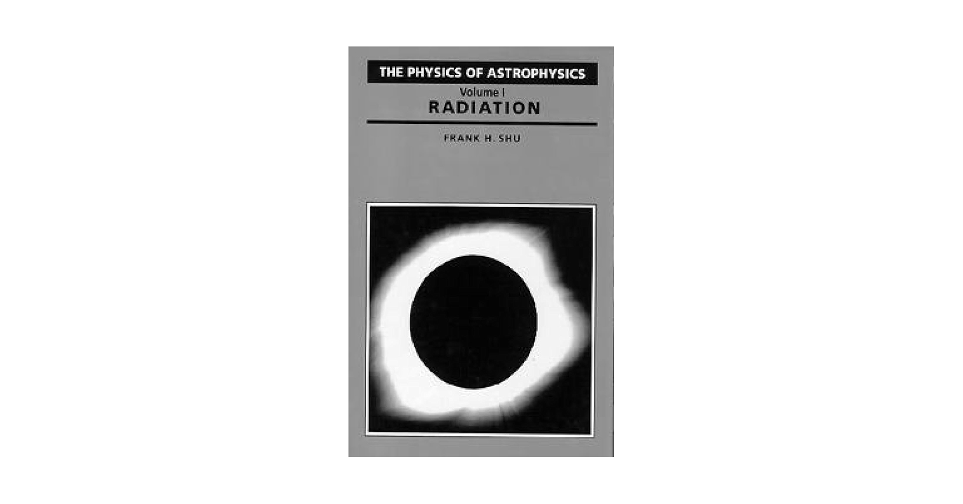Radiative Processes in Astrophysics （洋書） Radiative Processes in Astrophysics: Rybicki, George B
